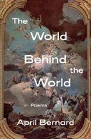The World Behind the World - Poems-9781324036203