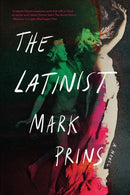 The Latinist – A Novel