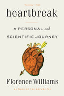 Heartbreak : A Personal and Scientific Journey-9781324050452