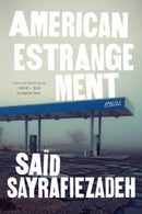 American Estrangement : Stories-9781324050483