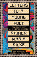 Letters to a Young Poet : The Norton Centenary Edition-9781324050728