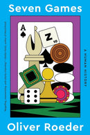 Seven Games : A Human History-9781324051022