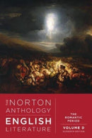 The Norton Anthology of English Literature – The Romantic Period – with Access to Student Site, 11th Edition, Volume D