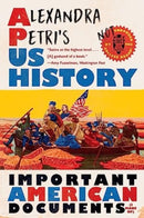 Alexandra Petri's US History : Important American Documents (I Made Up)-9781324074762