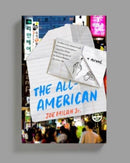 The All–American – A Novel