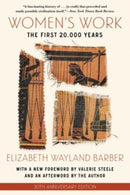 Women's Work – The First 20,000 Years