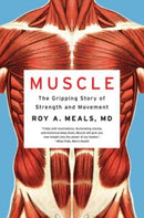Muscle : The Gripping Story of Strength and Movement-9781324076223