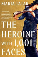 The Heroine with 1001 Faces-9781324092360