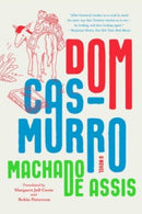 Dom Casmurro : A Novel-9781324095149