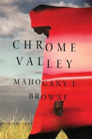 Chrome Valley : Poems-9781324095637