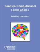 Trends in Computational Social Choice-9781326912093