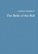 The Belle of the Ball-9781326977207