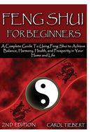 Feng Shui for Beginners 2nd Edition-9781329425880