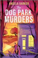 The Dog Park Murders