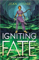 Igniting Fate-9781335010056