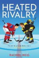 PRE-ORDER NOW Heated Rivalry by Rachel Reid