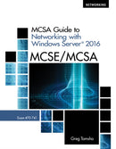 MCSA Guide to Networking with Windows ServerAr 2016-9781337400787