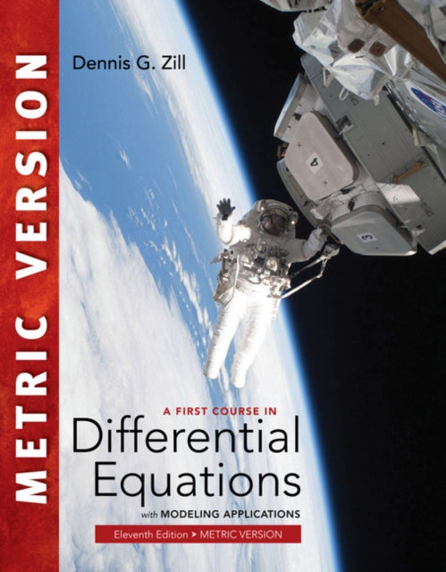 A First Course in Differential Equations with Modeling Applications, International Metric Edition-9781337556644