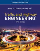 Traffic and Highway Engineering, Enhanced SI Edition-9781337631044