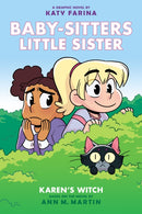 Karen's Witch: A Graphic Novel (Baby-sitters Little Sister