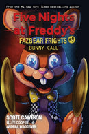 Bunny Call (Five Nights at Freddy's: Fazbear Frights
