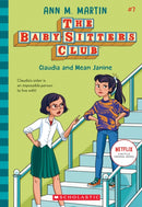 Claudia and Mean Janine (The Baby-Sitters Club