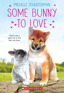 Some Bunny to Love-9781338672374