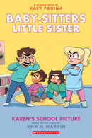 Karen''s School Picture: A Graphic Novel (Baby-Sitters Little Sister
