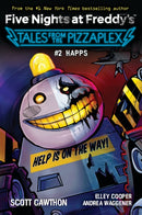 HAPPS: An AFK Book (Five Nights at Freddy''s: Tales from the Pizzaplex