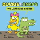Duckie and Snaps