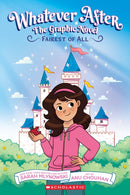 Fairest of All (Whatever After Graphic Novel