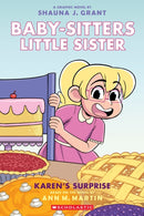 Karen''s Surprise: A Graphic Novel (Baby-sitters Little Sister