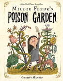 Millie Fleur''s Poison Garden