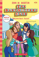 Welcome Back, Stacey! (The Baby-sitters Club