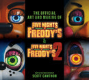 Five Nights at Freddy''s: The Official Art and Making of the Movies