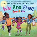 We Are Free, You and Me-9781339042947