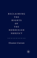 Reclaiming the Rights of the Hobbesian Subject-9781349279890