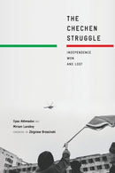 The Chechen Struggle : Independence Won and Lost-9781349289745
