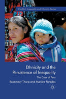 Ethnicity and the Persistence of Inequality : The Case of Peru-9781349327195