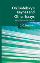 On Skidelsky''s Keynes and Other Essays