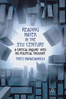 Reading Hayek in the 21st  Century : A Critical Inquiry into His Political Thought-9781349337231
