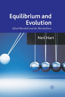 Equilibrium and Evolution : Alfred Marshall and the Marshallians-9781349337767