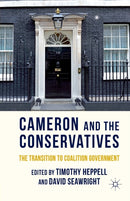 Cameron and the Conservatives : The Transition to Coalition Government-9781349339525