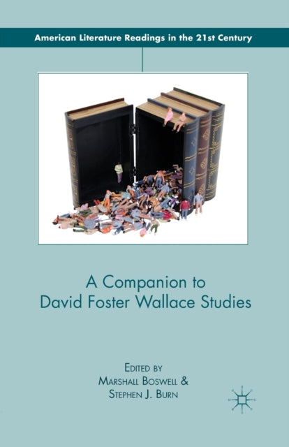 A Companion to David Foster Wallace Studies-9781349341122