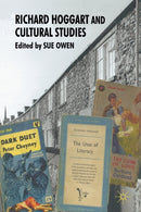 Richard Hoggart and Cultural Studies-9781349360956