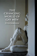 The Changing World of Gay Men-9781349364978