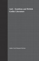 Anti-Semitism and British Gothic Literature-9781349425624