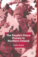 The People's Peace Process in Northern Ireland-9781349427383