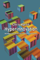 Hyperinnovation : Multidimensional Enterprise in the Connected Economy-9781349432387