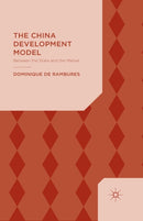The China Development Model : Between the State and the Market-9781349499557